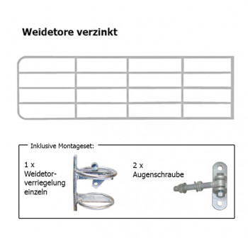 Feststehendes Weidetor verzinkt, 110 cm, 4,5 m lang Feststehendes Weidetor verzinkt, 110 cm, 4,5 m lang