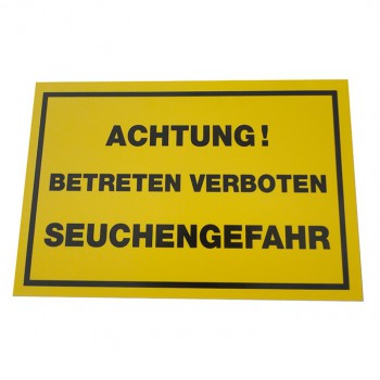 Warnschild "Seuchengefahr" Warnschild "Seuchengefahr"